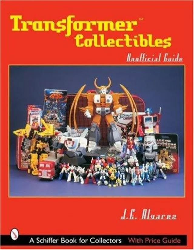 Transformers Collectibles Unofficial Guidebook | Transformers Guidebook